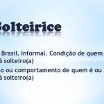 Solteirice